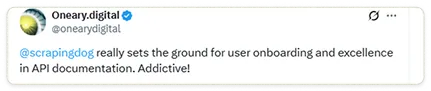 Customer testimonial – Scrapingdog feedback