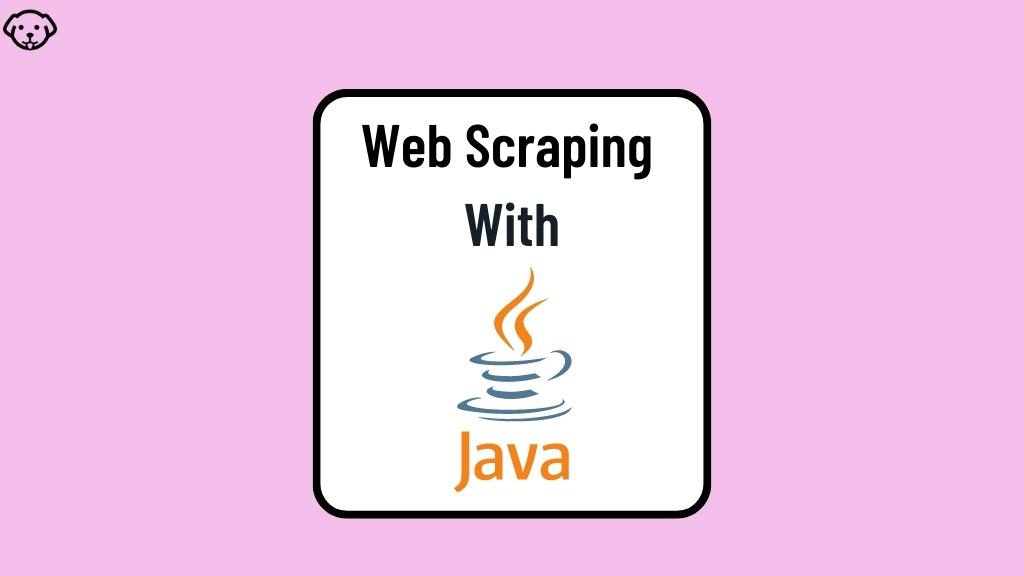 web scraping with java complete guide