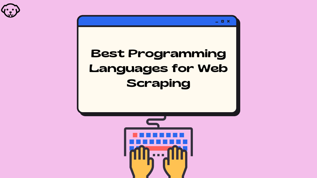 best web scraping programming language
