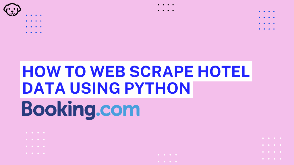 scraping booking.com hotel data prices using python