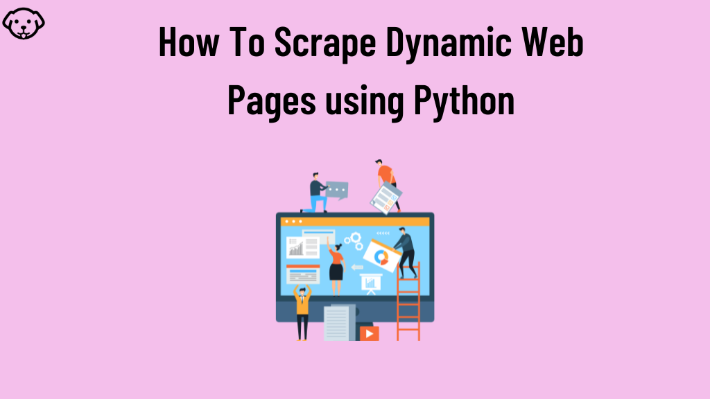 how to scrape dynamic web pages using python