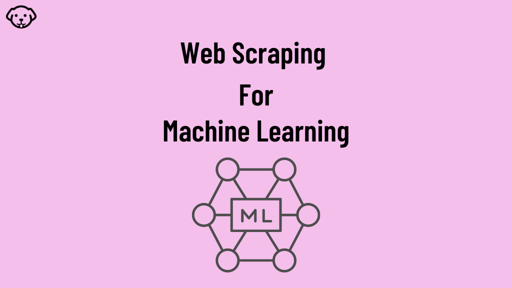 web scraping for machine learning