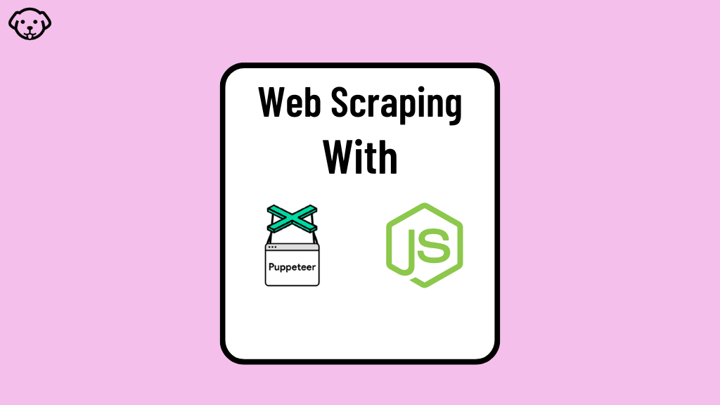 Web Scraping with Puppeteer & Nodejs