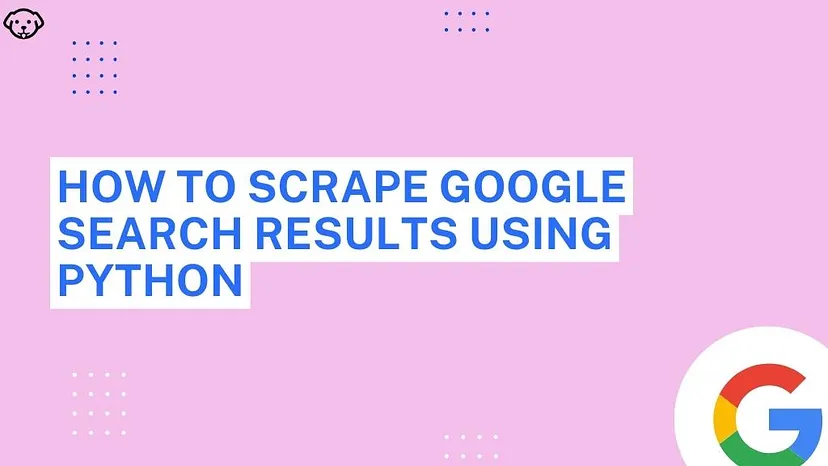 Scraping Google Search Results using Python