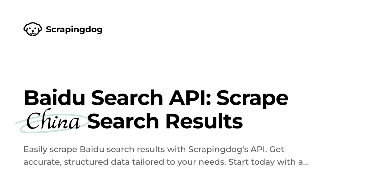 Baidu Search API To Scrape Real-Time Data