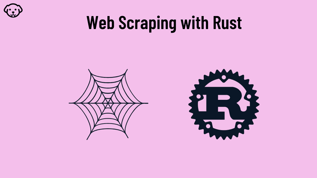 Web scraping with rust a beginner friendly tutorial scraping dog
