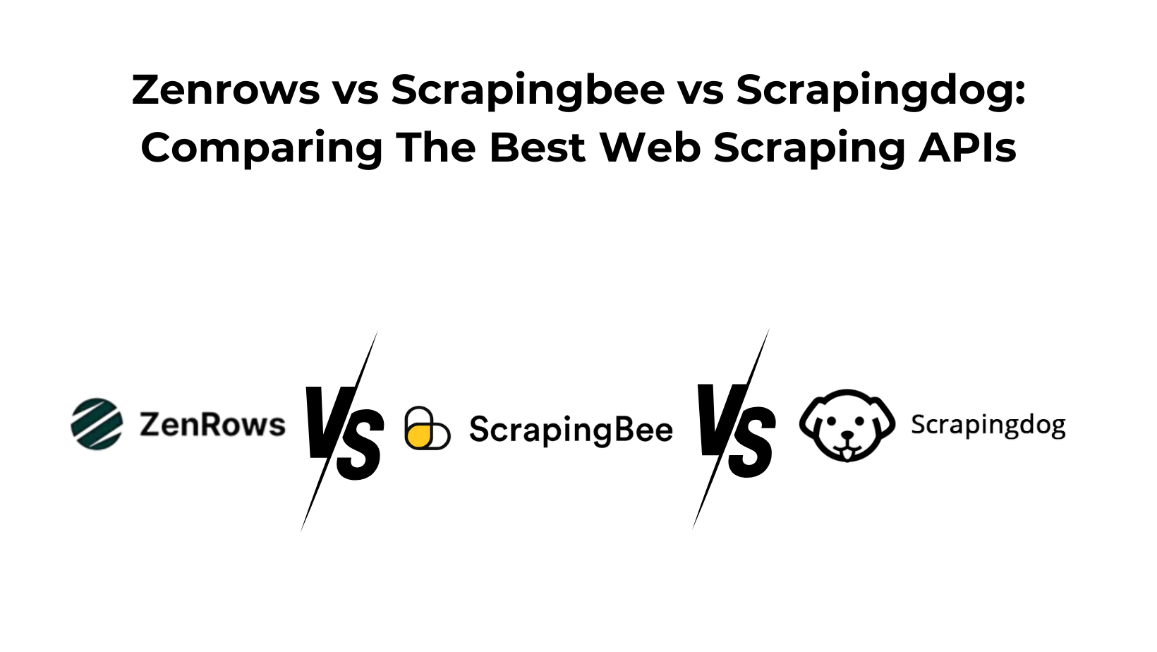 zenrows vs scrapingbee vs scrapingdog