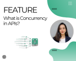 What is Concurrency in APIs